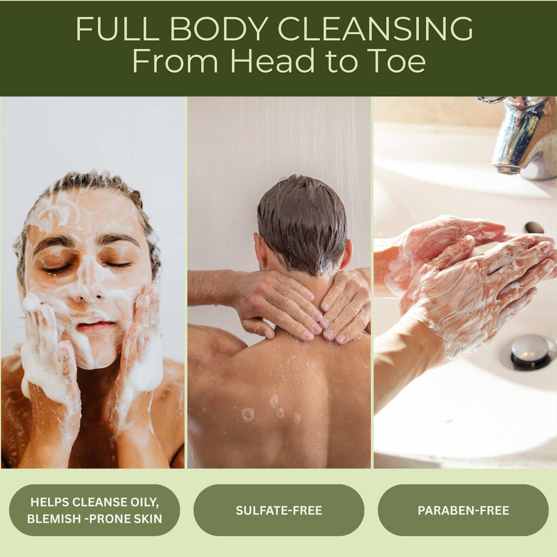 People cleansing face, body, and hands with a gentle soap for full body cleansing

