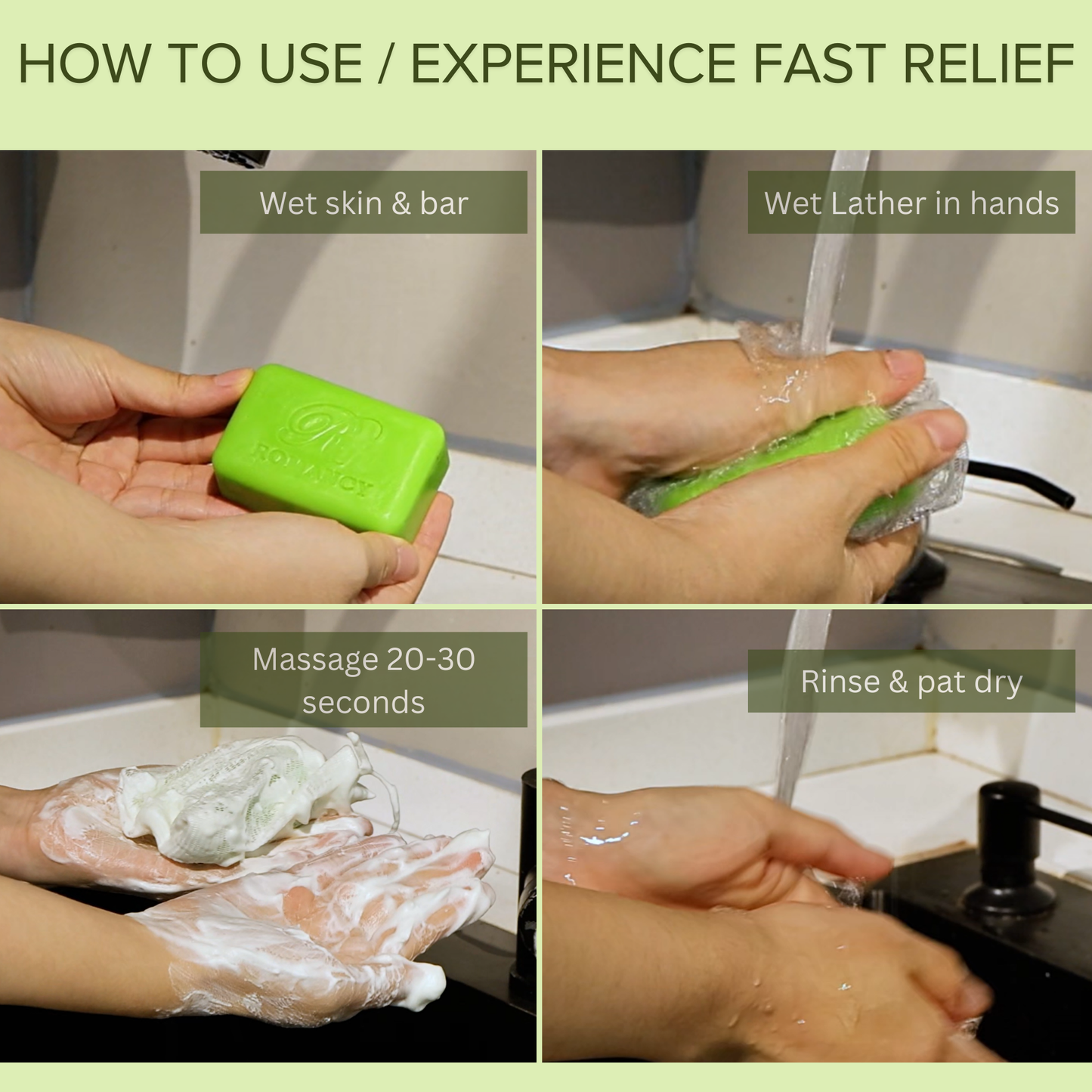 Step-by-step instructions demonstrating how to lather and rinse a green soap bar
